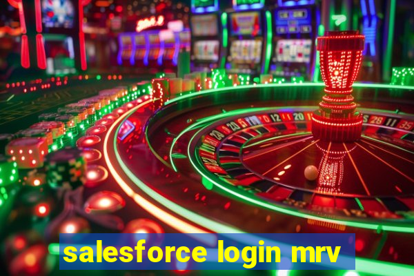 salesforce login mrv